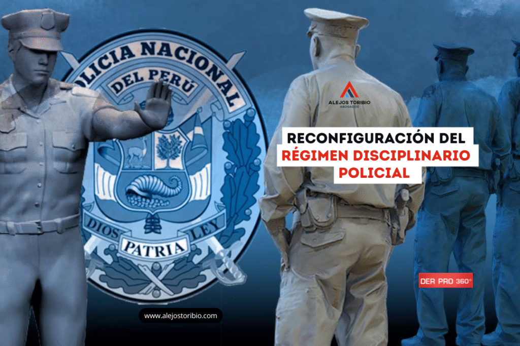 Reconfiguración del régimen disciplinario policial - alejos toribio