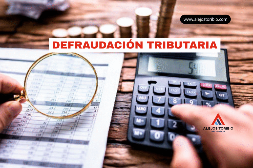 Defraudación tributaria - alejos toribio 