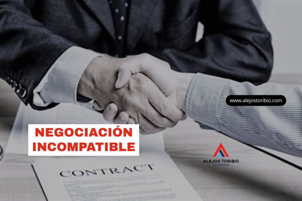 Negociación incompatible - alejos toribio abogados